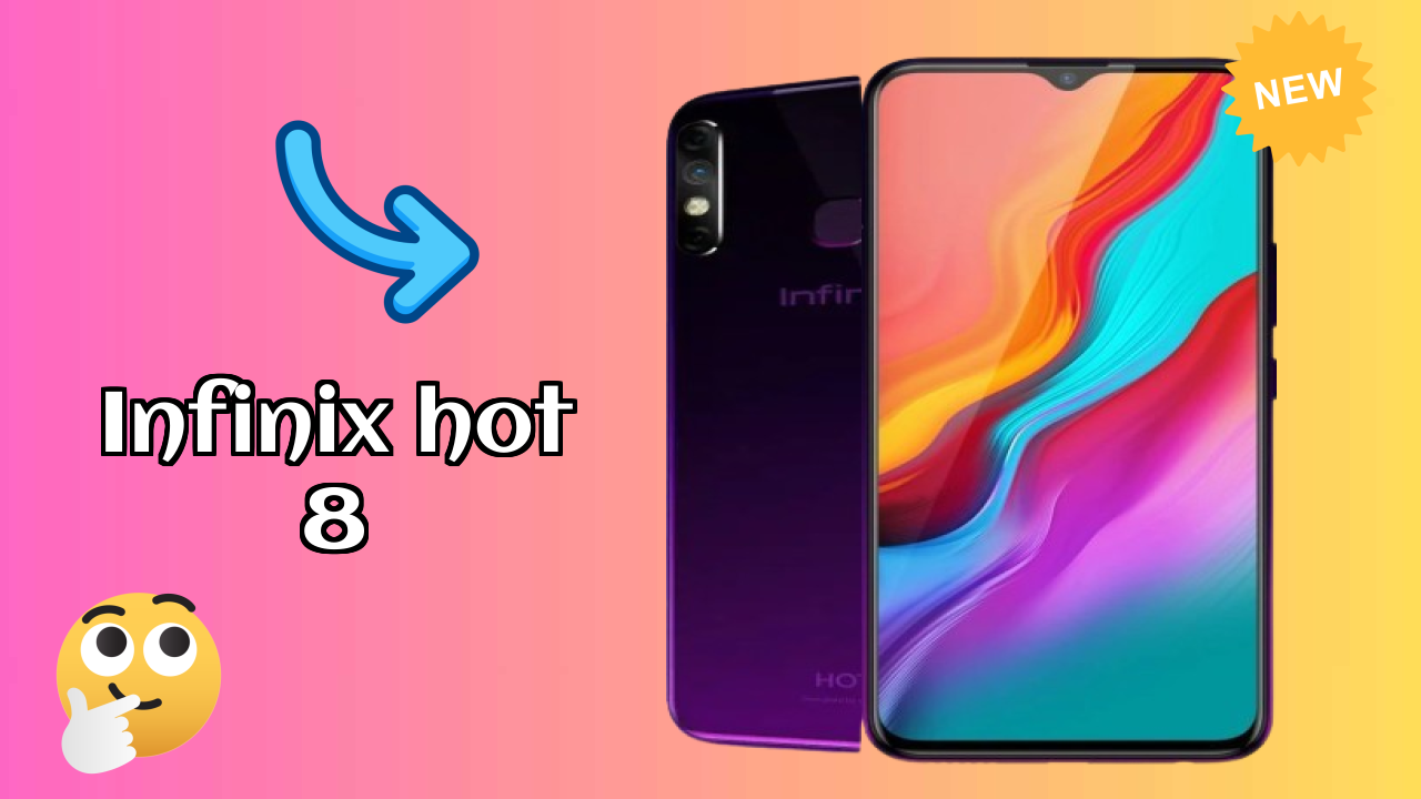Infinix Hot 8 vs Samsung: Which Offers More Value?