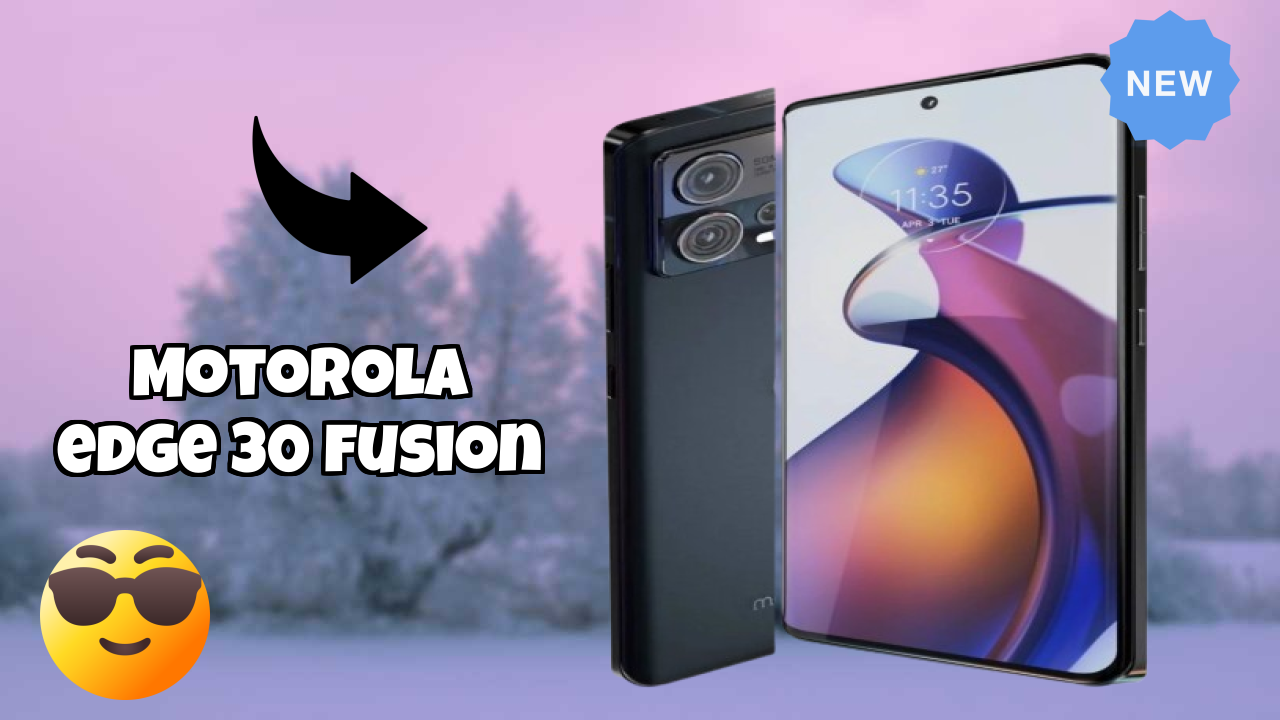 Motorola Edge 30 Fusion Display Quality: P-OLED Explained