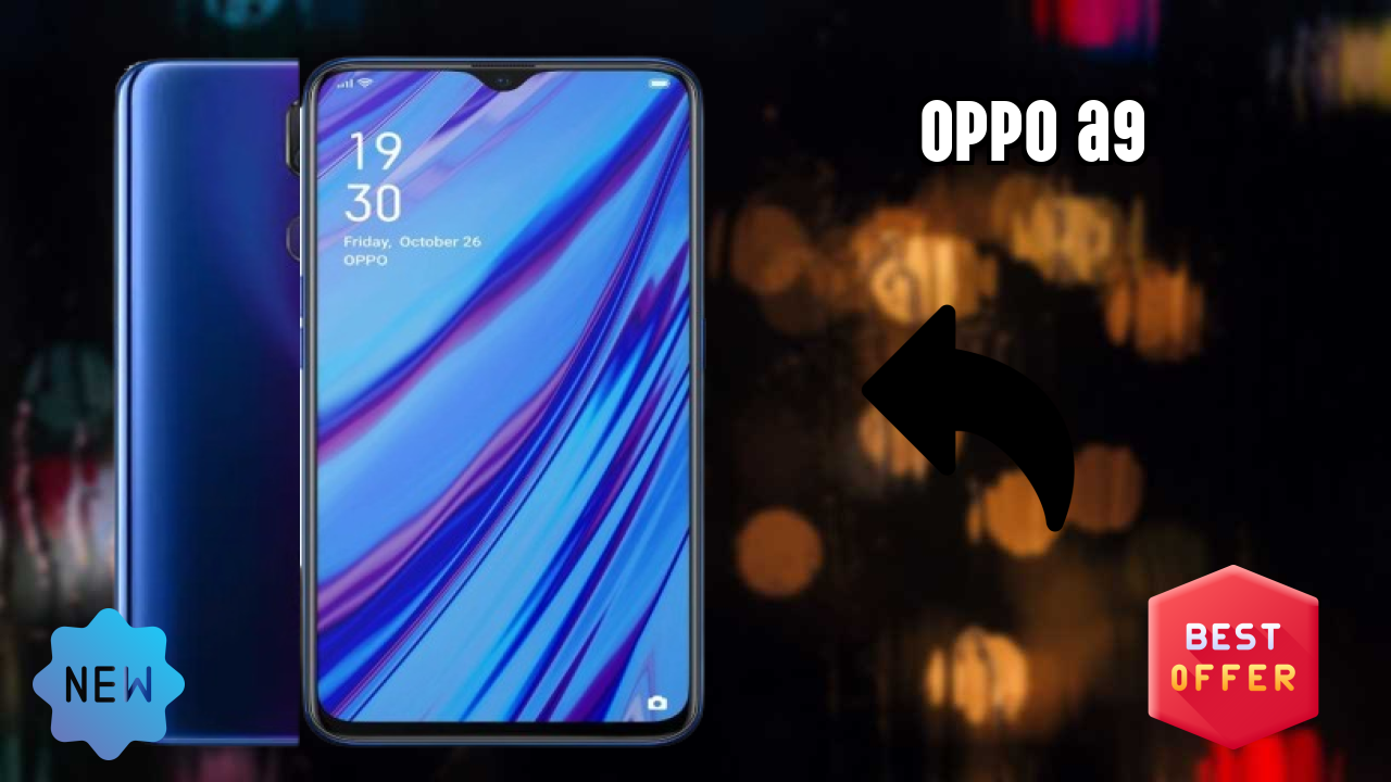 Best OPPO A9 Deals - Price Dropped to ₹16,990 Only!