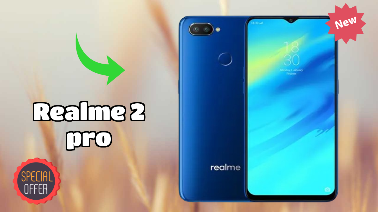 Realme 2 Pro - Final Verdict: Is It Worth ₹9,999?