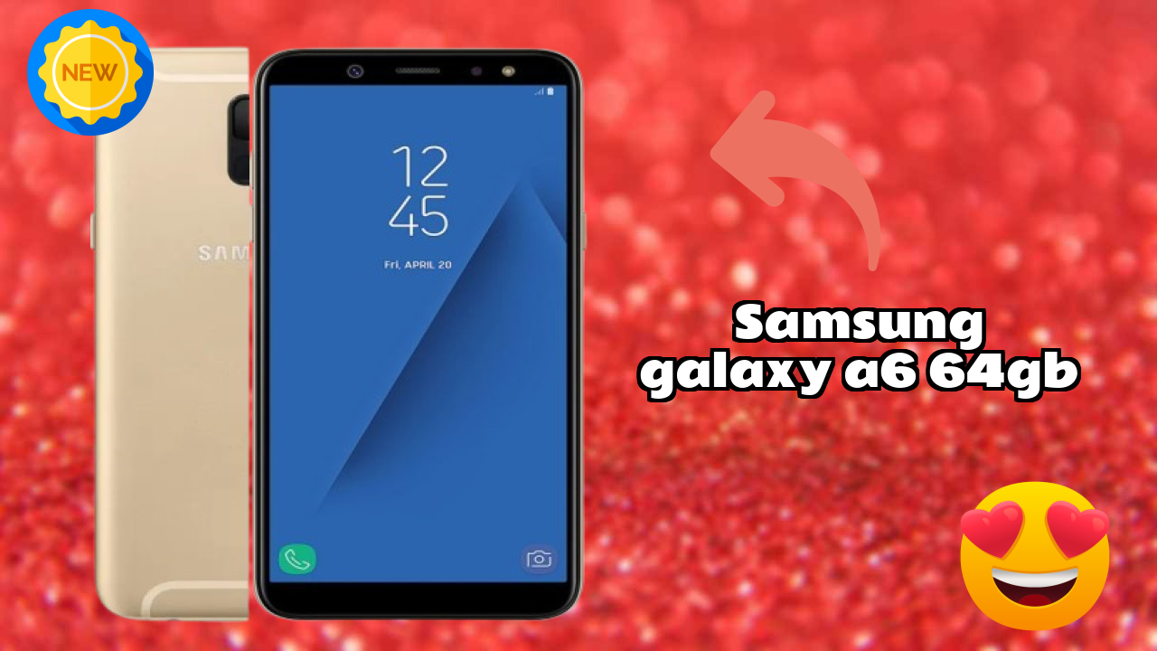 Samsung Galaxy A6 64GB Price: ₹17,999 - Complete Review