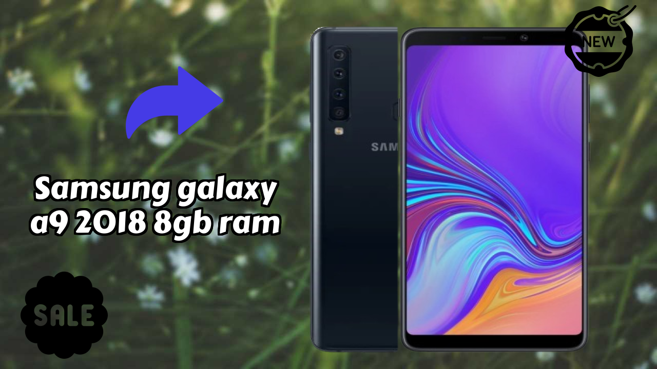 Samsung Galaxy A9 2018 8GB RAM Display Size: 6.3 Inches (16 Cm) Screen Quality