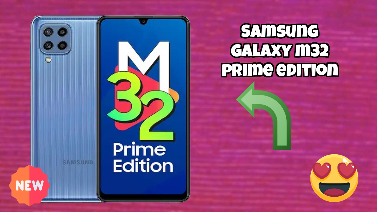 Samsung Galaxy M32 Prime Edition vs Competitors: Best Budget Phone Winner?