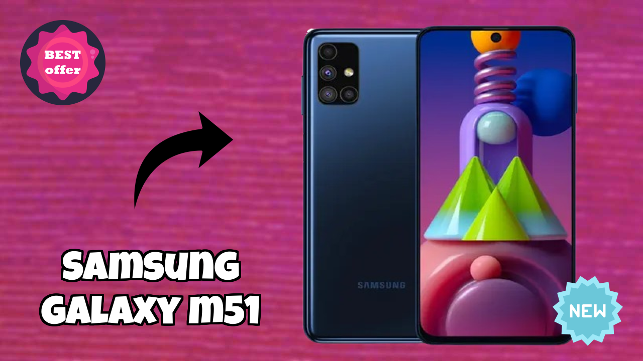 Samsung Galaxy M51 Display Analysis: Super AMOLED Plus Quality