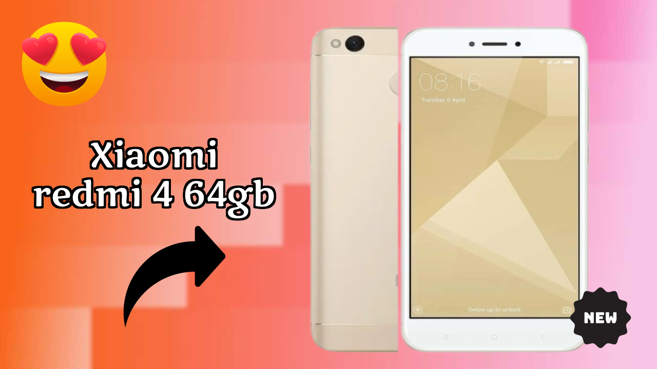 Xiaomi Redmi 4 64GB at ₹7,999 - Everything You Need to Know