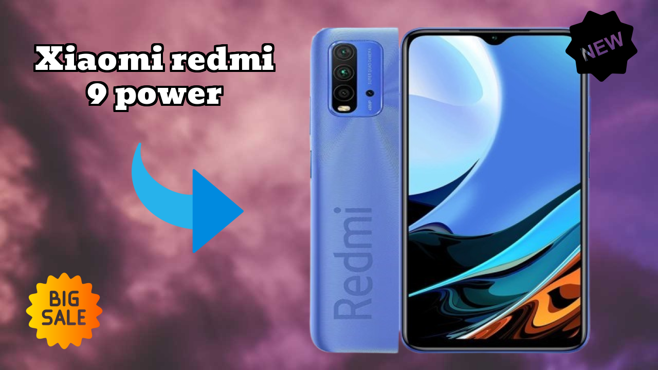 Should You Buy Xiaomi Redmi 9 Power in 2024? Complete Analysis